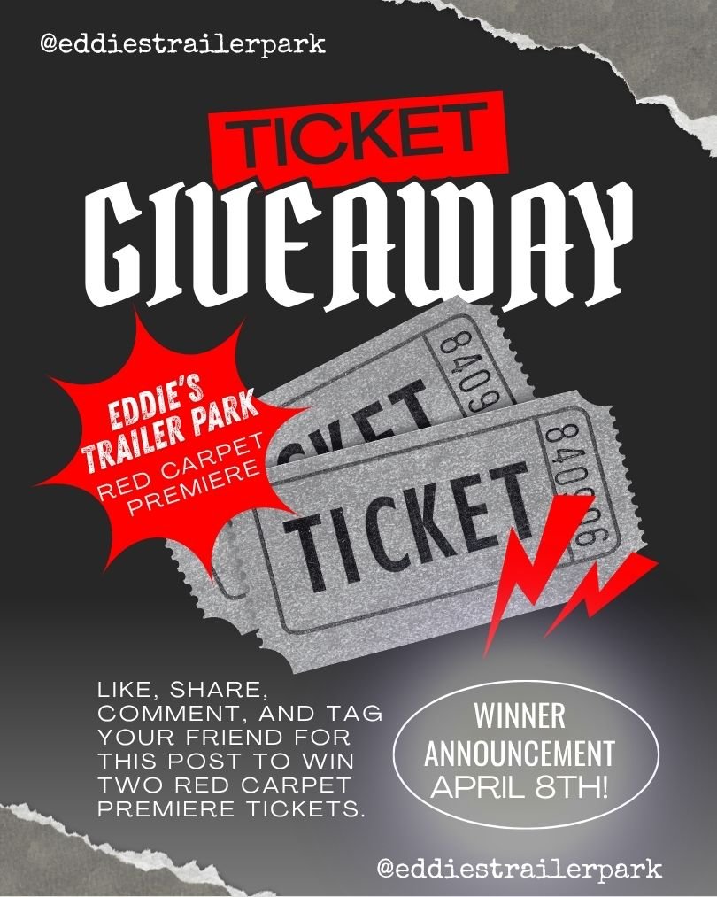 Giveaway ticket for the Eddie’s Trailer Park red carpet premiere event in Waynesboro TN